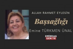 Başsağlığı - Emine Türkmen Ünal