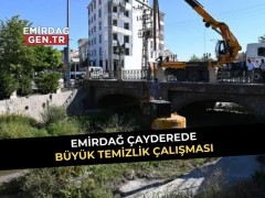 Emirdağ Çayderede Büyük Temizlik Çalışması