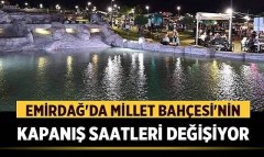 Emirdağ Millet Bahçesi Kapanış Saatleri Değişecek