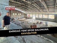 Emirdağ Yeni Spor Salonuna Kavuşuyor