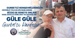 Güle Güle Gurbetçi Hemşerim