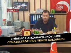 Hamzahacılı Köyünde Cenaze Yemekleri Kaldırıldı